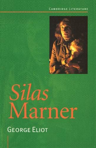 silas marner cambridge literature Kindle Editon