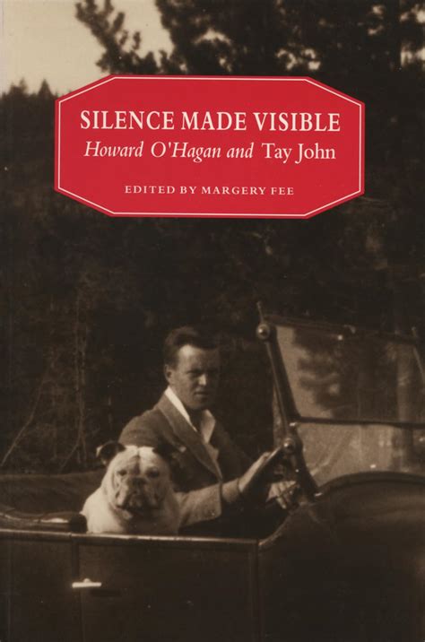 silence made visible howard ohagan and tay john Doc