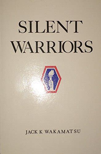 silent warriors a memoir of americas 442nd regimental combat team Reader