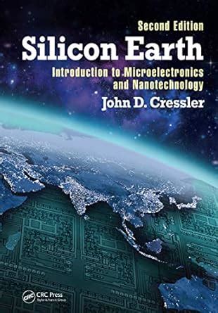 silicon earth introduction microelectronics nanotechnology ebook Reader