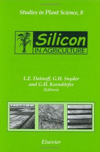 silicon in agriculture volume 8 studies in plant science Doc