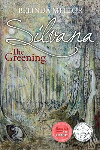 silvana the greening the first book in the silvana series of novels PDF