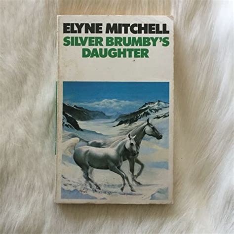 silver brumbys daughter elyne mitchell Epub