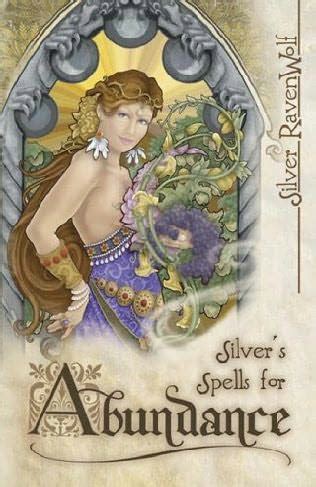 silvers spells for abundance silvers spells series PDF