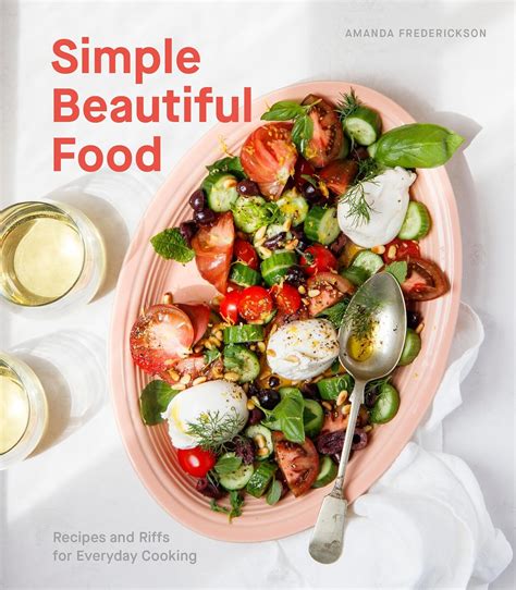 simple beautiful food recipes and riffs Kindle Editon