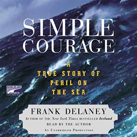 simple courage the true story of peril on the sea Epub