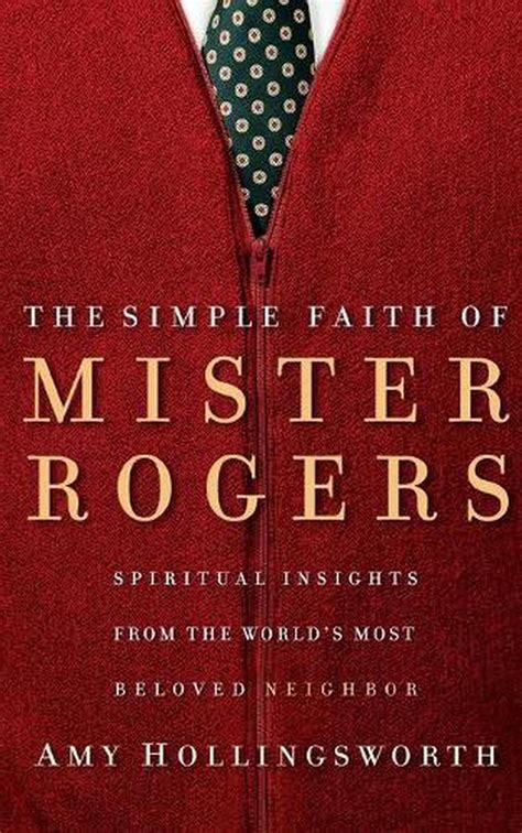 simple faith mister rogers spiritual Doc