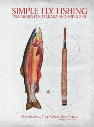 simple fly fishing techniques for tenkara and rod and reel Doc