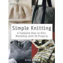 simple knitting a complete how to knit workshop with 20 projects Doc