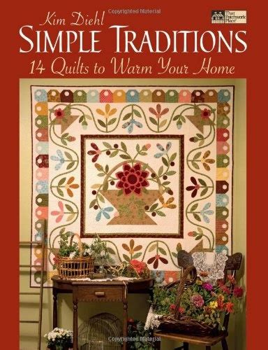 simple traditions 14 quilts to warm your home Epub