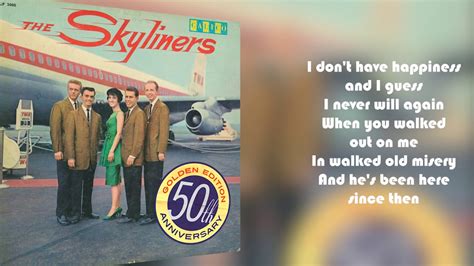 since i don't have you by the skyliners