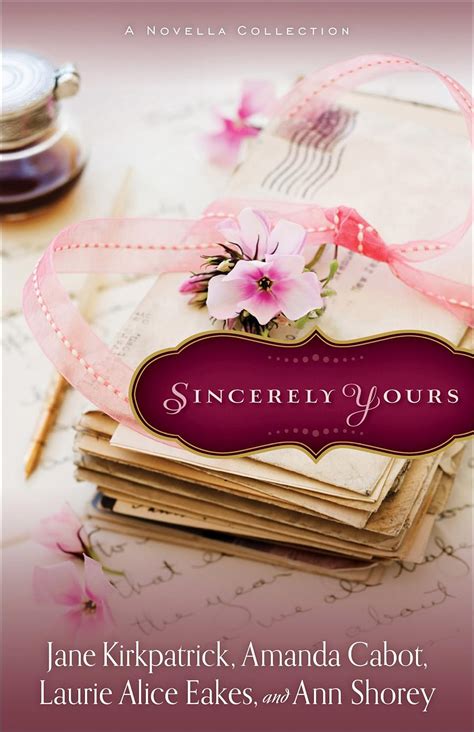 sincerely yours a novella collection PDF