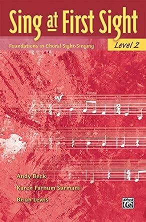 sing at first sight bk 2 foundations in choral sight singing PDF