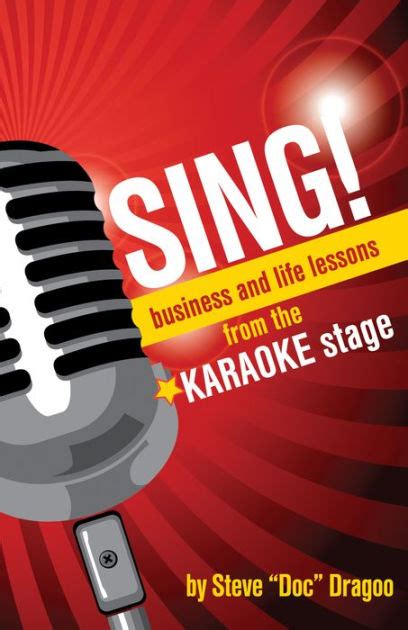 sing business and life lessons from the karaoke stage Doc