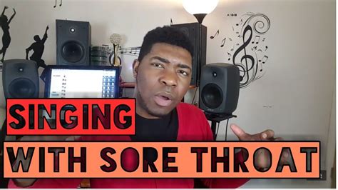 sing with a sore throat