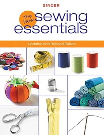 singer new sewing essentials updated and revised edition Doc