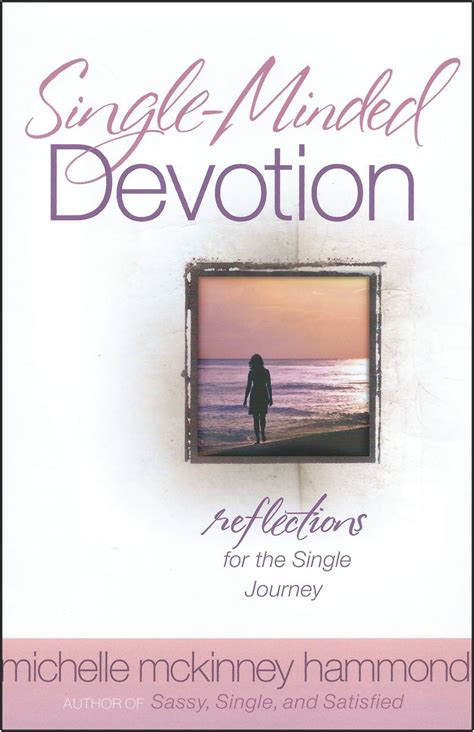 single minded devotion reflections for the single journey PDF