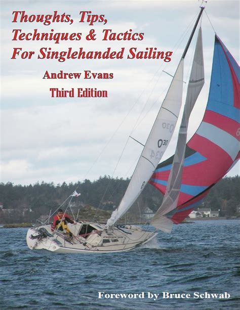 singlehanded sailing thoughts tips techniques and tactics PDF