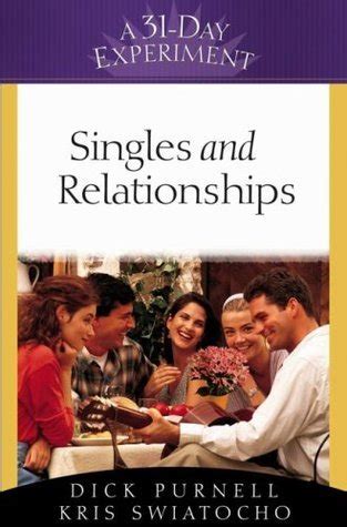 singles and relationships a 31 day experiment Kindle Editon