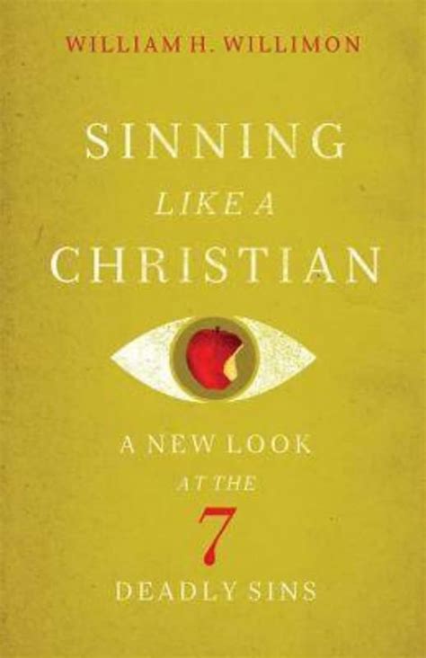 sinning like a christian a new look at the 7 deadly sins Reader