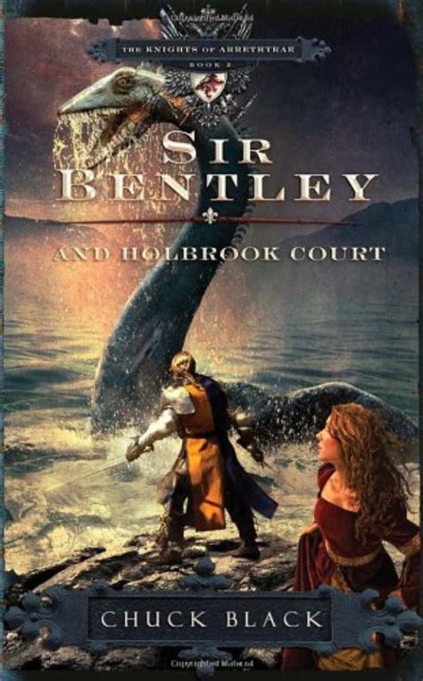 sir bentley and holbrook court the knights of arrethtrae Kindle Editon