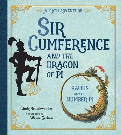 sir cumference and the dragon of pi a math adventure Reader