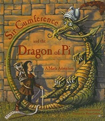 sir cumference and the dragon of pi a math adventure Reader