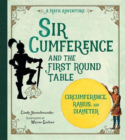 sir cumference and the first round table a math adventure Doc