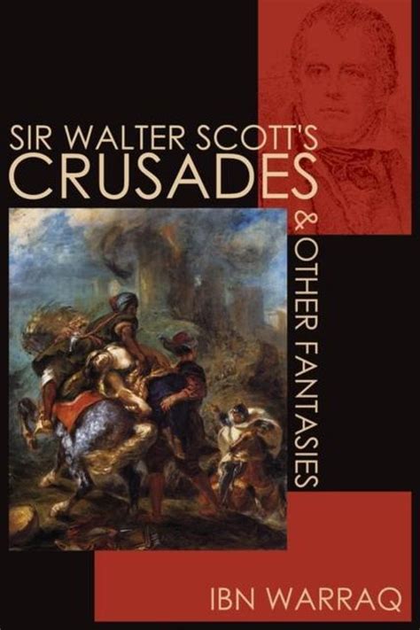 sir walter scotts crusades and other fantasies Doc