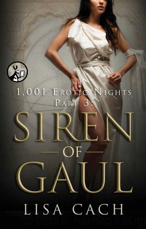 siren of gaul the 1 001 erotic nights series book 3 Doc