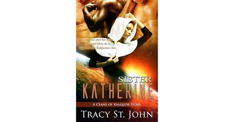 sister katherine a clans of kalquor story Doc