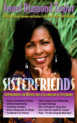 sisterfriends empowerment for women and a celebration of sisterhood PDF