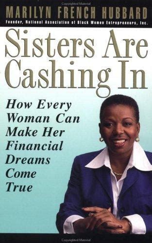 sisters are cashing in how every woman can make her financial dreams come true Doc