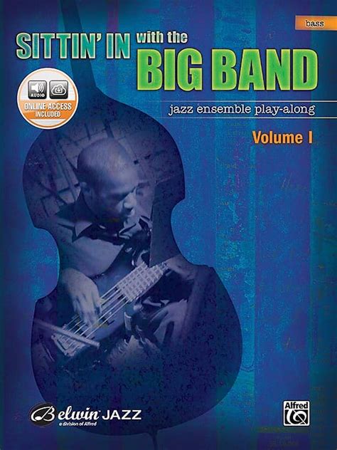 sittin in with the big band vol 1 bass book and cd Kindle Editon