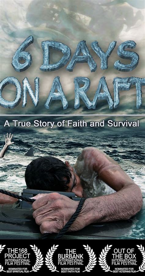 six days on a raft a true story of faith and survival Reader