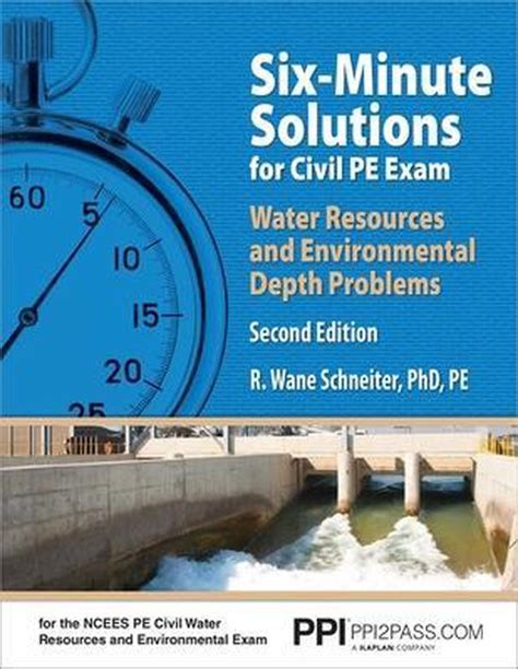 six minute solutions for civil pe exam water resources and environmental depth problems Epub