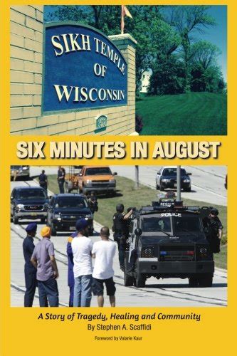 six minutes in august a story of tragedy healing and community Reader