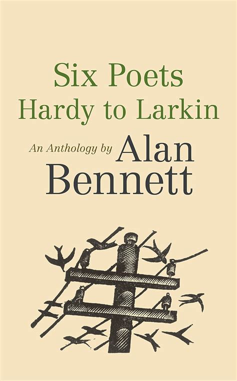 six poets hardy to larkin an anthology Reader