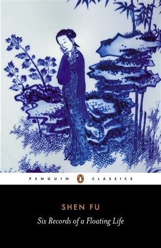 six records of a floating life penguin classics Kindle Editon