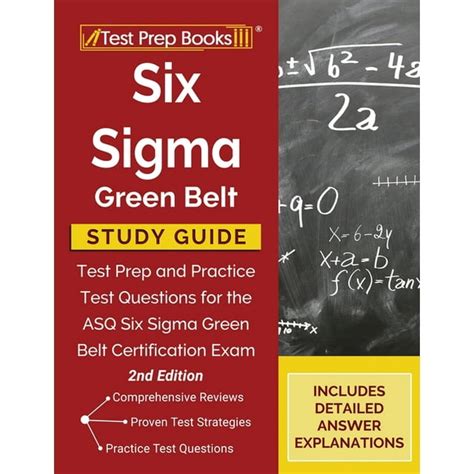 six sigma green belt study guide test prep and practice questions for the six sigma green belt exam PDF