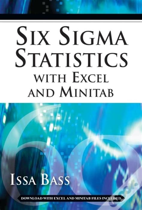 six sigma statistics with excel and minitab Reader