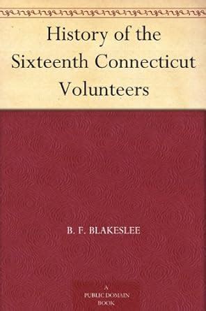 sixteenth connecticut volunteers franklin blakeslee Doc