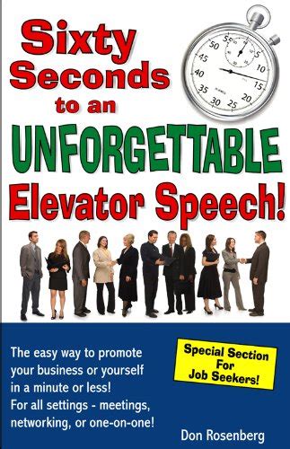 sixty seconds to an unforgettable elevator speech Reader