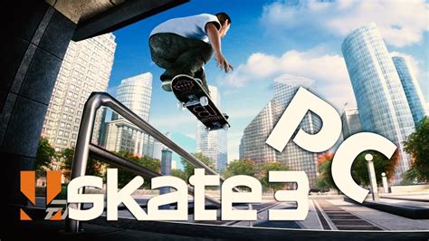 skate 3 computer