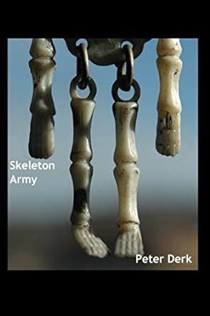 skeleton army a novel of an army of darkness of skeletons PDF