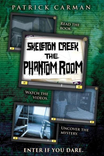 skeleton creek phantom room Doc