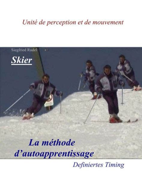 skier apprentissage definiertes perception mouvement ebook PDF