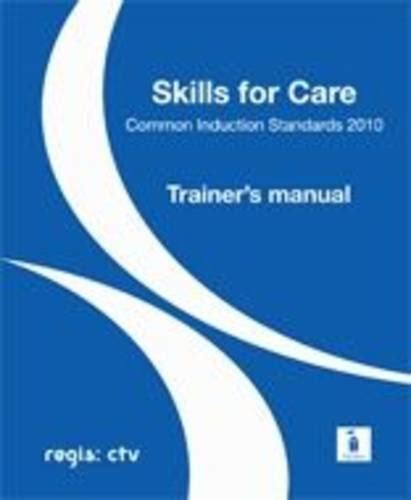 skills for care common induction standards answer Kindle Editon