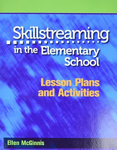 skillstreaming in the elementary school lesson plans and activities Doc