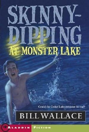 skinny dipping at monster lake aladdin fiction Kindle Editon